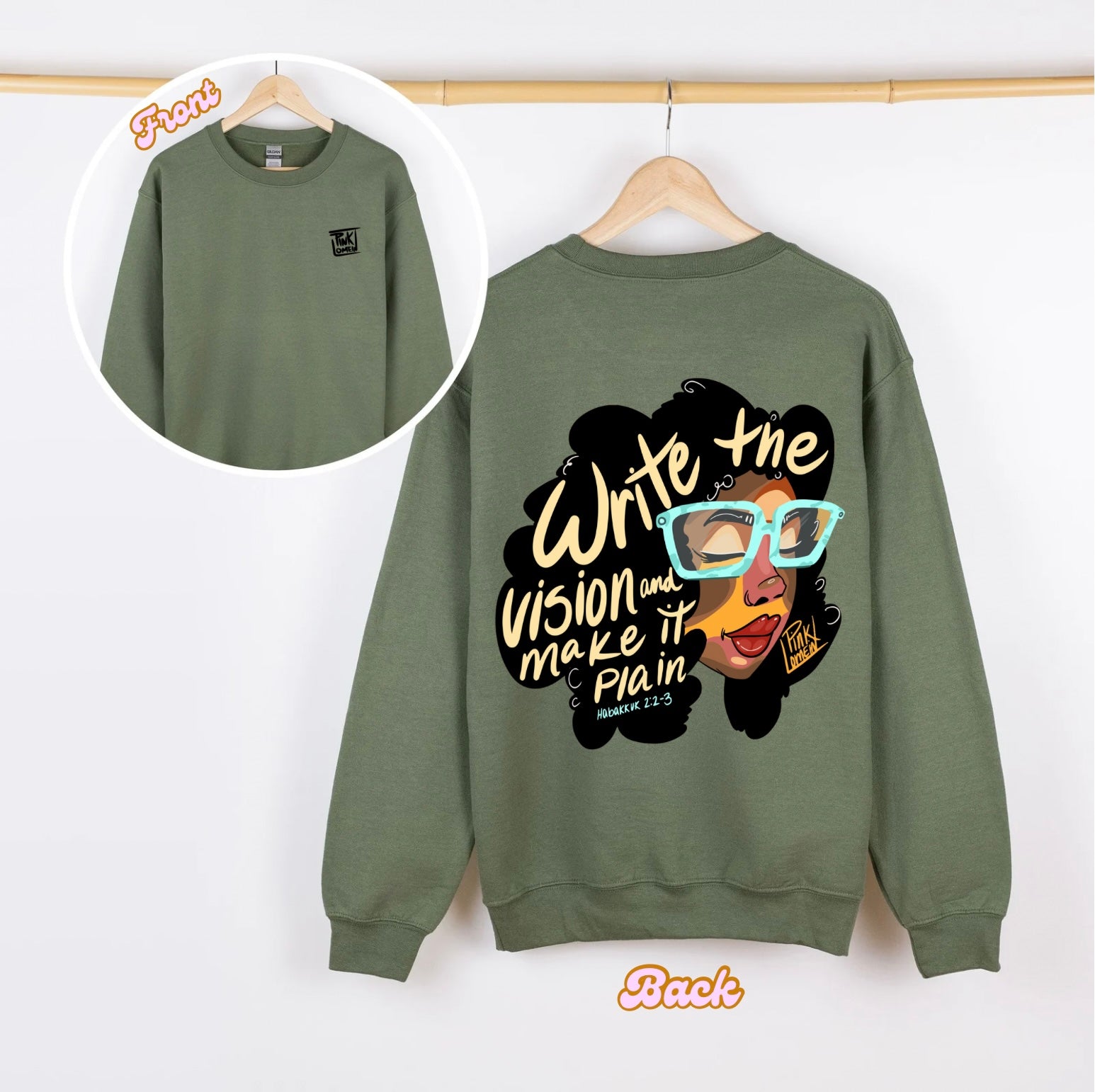 Write The Vision Sweatshirt Military Green  Limited Edition