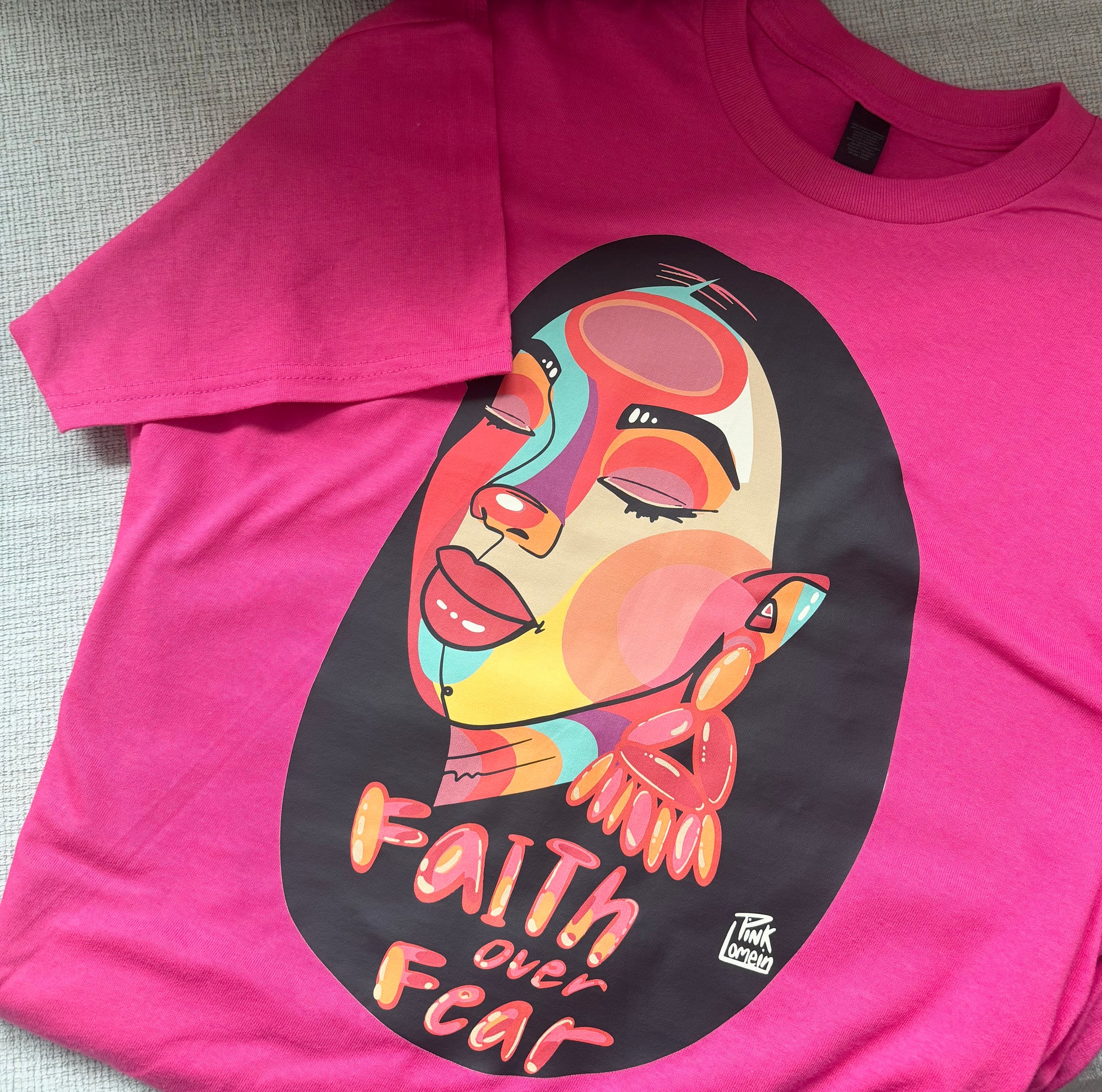 Faith over Fear Pink Pinklomein T-shirt Limited Edition