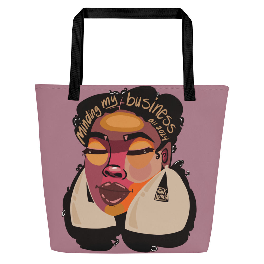 Minding My Business all 2024 Large Tote Bag